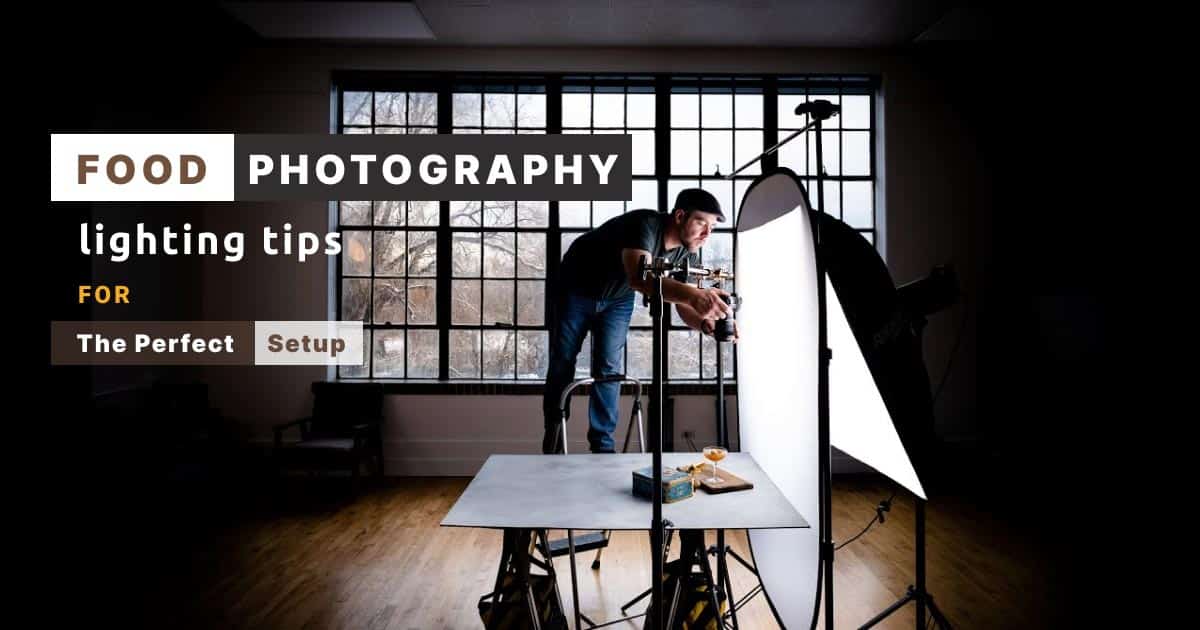 Food photography ligting tips