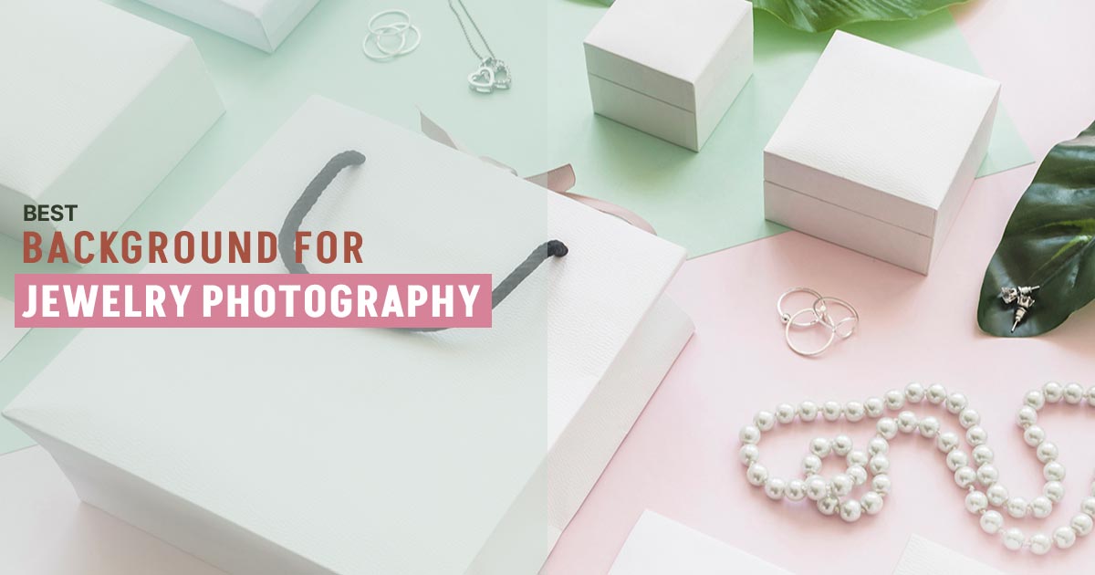 best background for jewelry photography