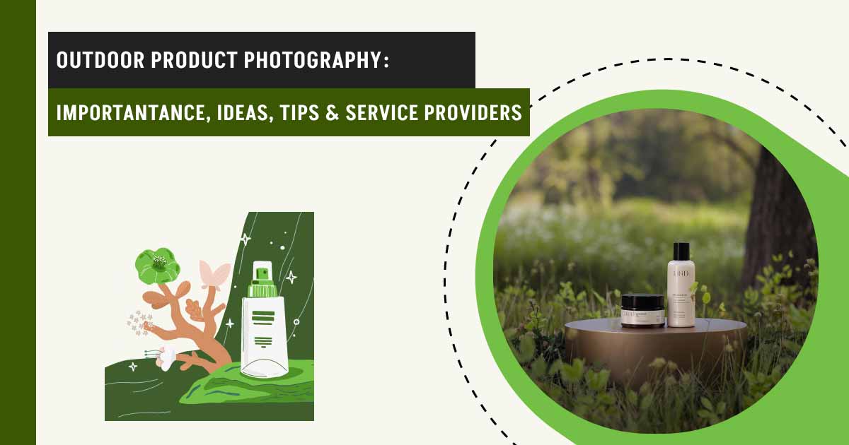 Outdoor product photography