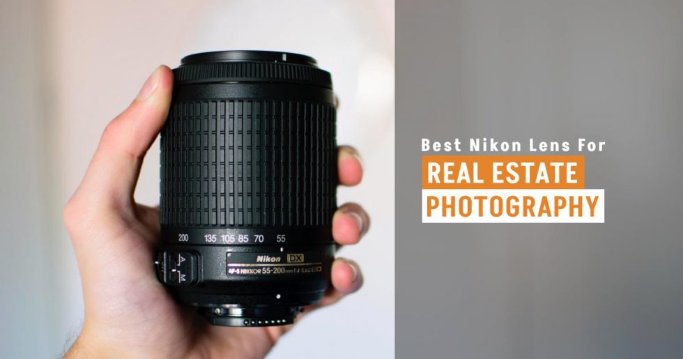 What Is The Best Nikon Lens For Real Estate Photography?