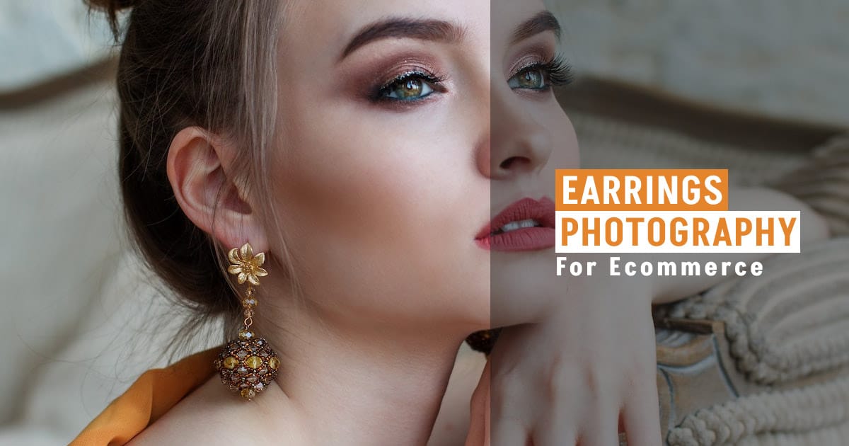 Earrings Photography for Ecommerce: A Complete Guide