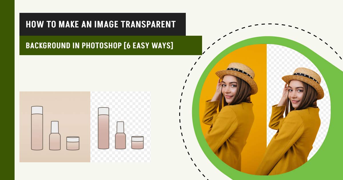 How to make an Image transparent background in photoshop