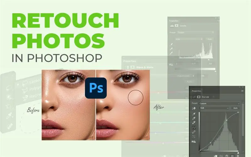Retouch Photos in Photoshop – Guide Retouch photos in photoshop - guide