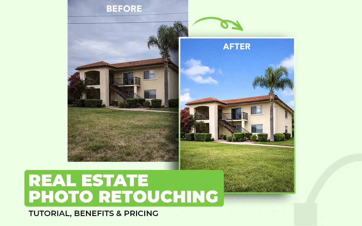 Real Estate Photo Retouching – Guide Real estate photo retouching